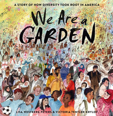 Cover of We Are a Garden (ISBN 9780593123133)