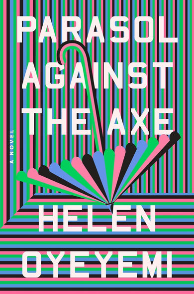 Parasol against the Axe