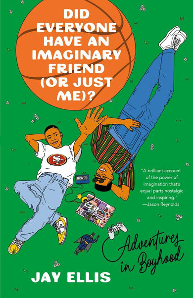 Did Everyone Have an Imaginary Friend (or Just Me)?