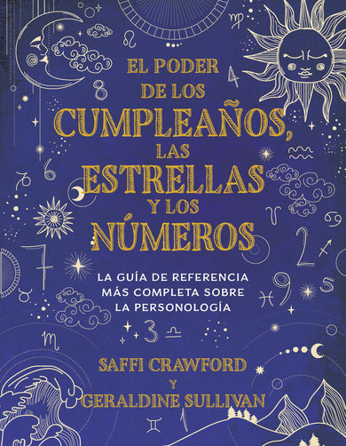 El poder de los cumpleaños, las estrellas y los números: La guía de referencia completa de la personología / The Power of Birthdays, Stars & Numbers cover (ISBN 9780593311042)