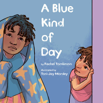 Cover of A Blue Kind of Day (ISBN 9780593324011)
