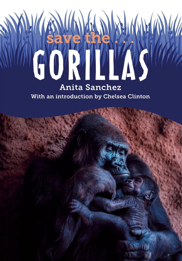 Save the...Gorillas-Children’s / Teenage general interest: Nature and animals-買書書 BuyBookBook