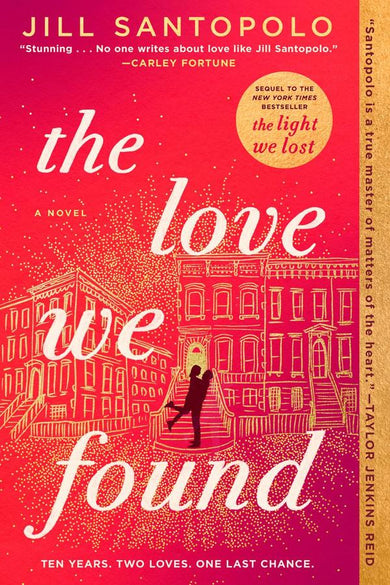 The Love We Found
