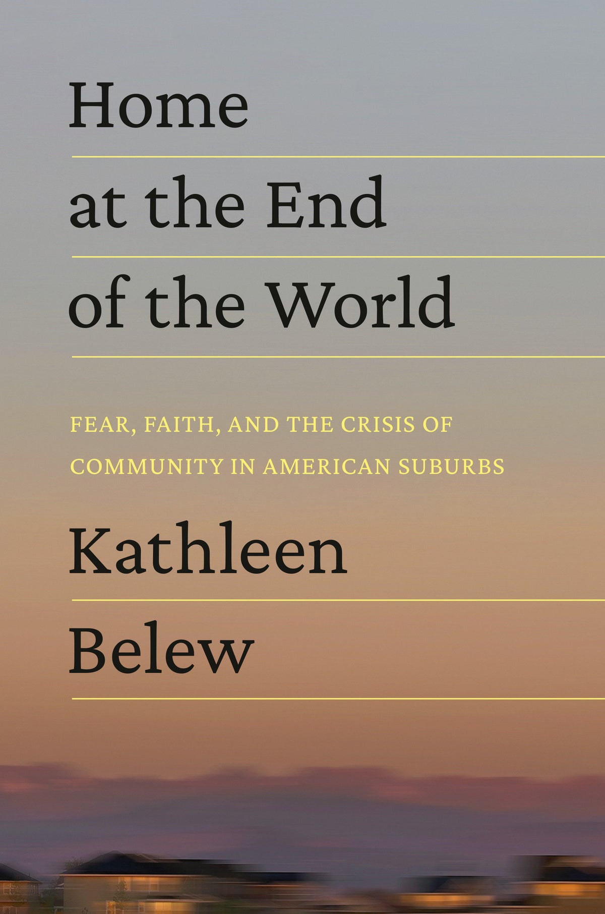 Home at the End of the World cover (ISBN 9780593448519)