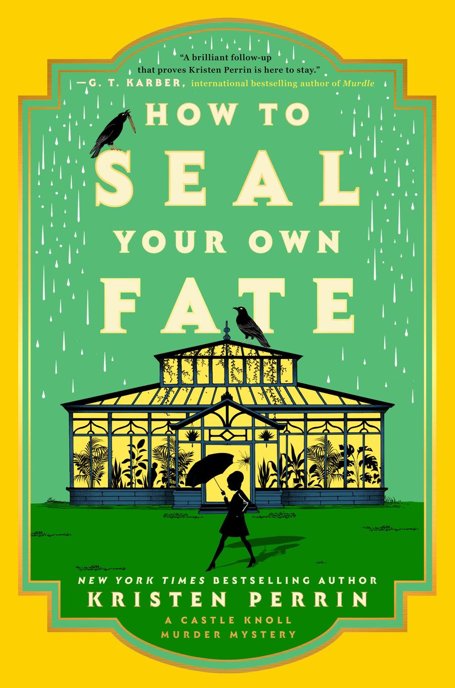 How To Seal Your Own Fate