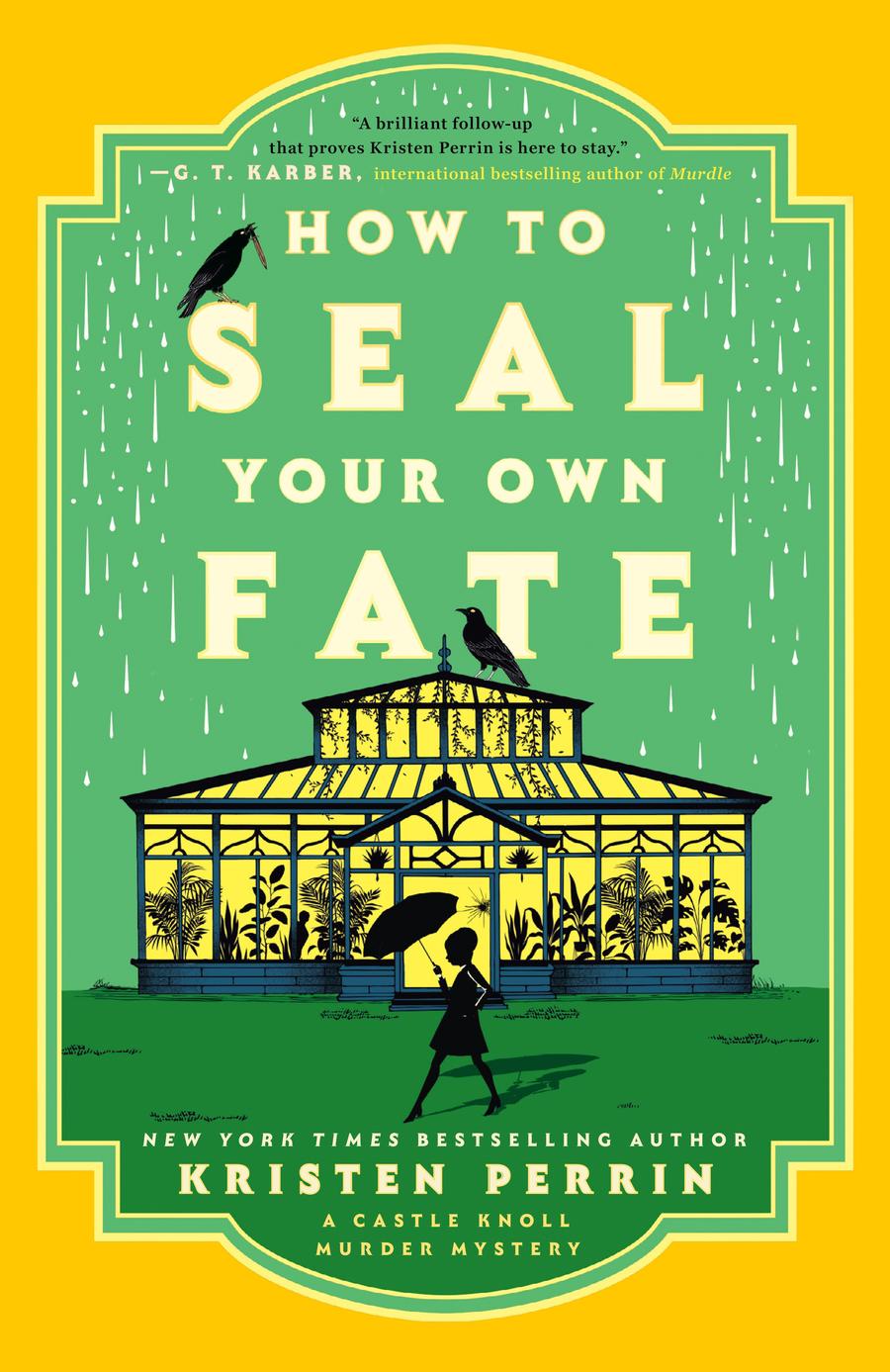How To Seal Your Own Fate