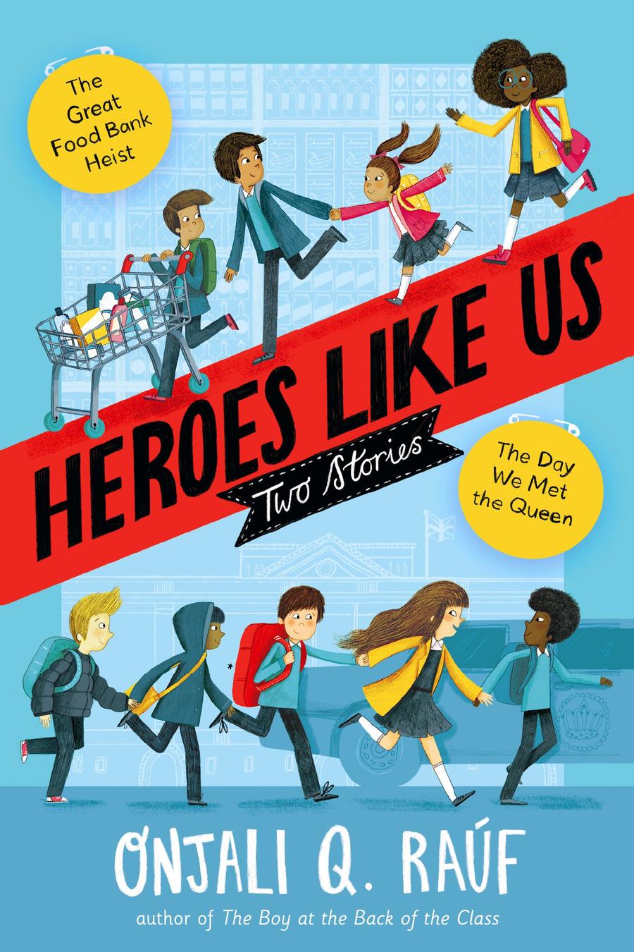 Heroes Like Us: Two Stories