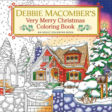 Debbie Macomber's Very Merry Christmas Coloring Book