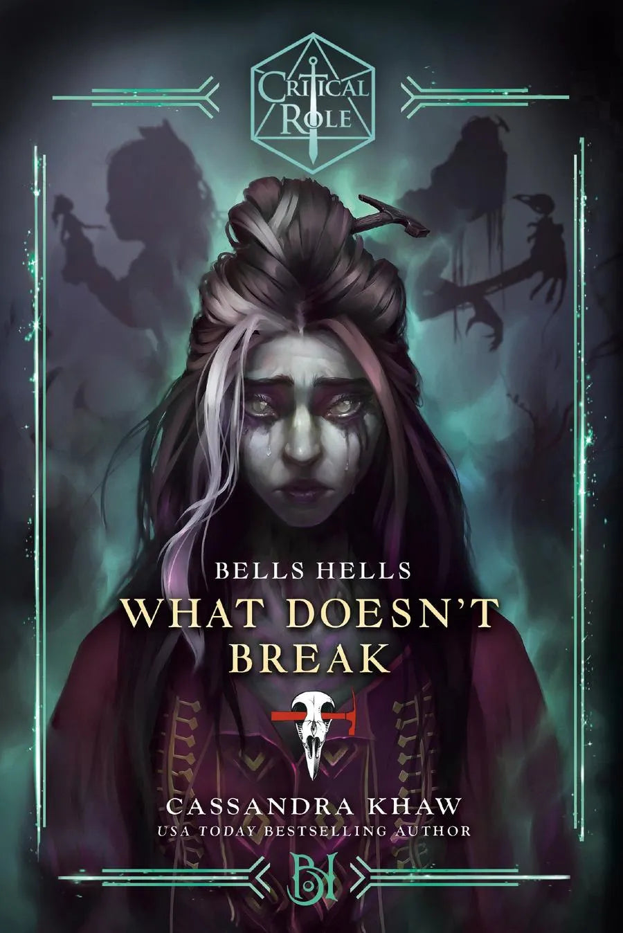 Critical Role: Bells Hells--What Doesn't Break