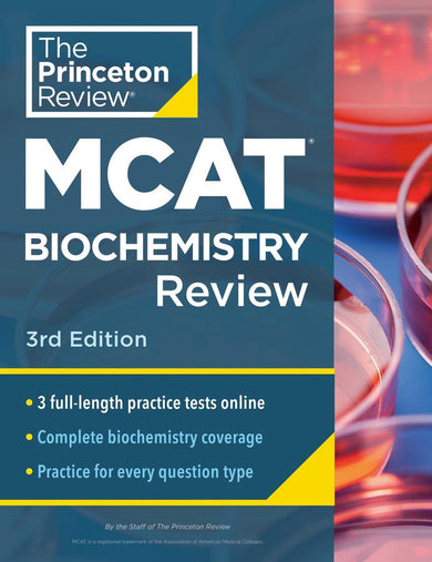Princeton Review MCAT Biochemistry Review, 3rd Edition