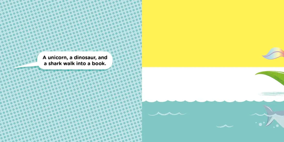 A Unicorn, a Dinosaur, and a Shark Walk into a Book US - Hardback