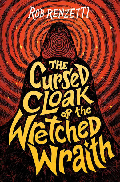 The Cursed Cloak of the Wretched Wraith