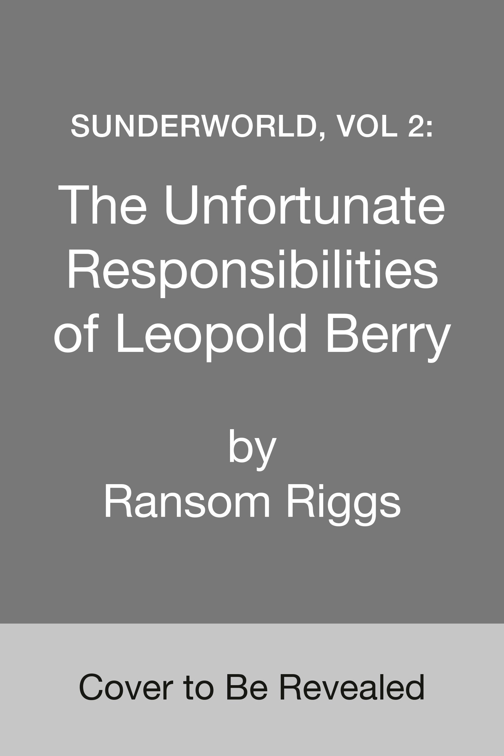 Sunderworld, Vol 2: The Unfortunate Responsibilities of Leopold Berry-Children’s / Teenage fiction: Fantasy-買書書 BuyBookBook