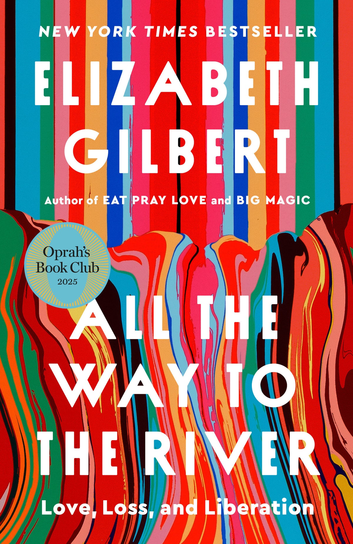 All the Way to the River: Oprah's Book Club cover (ISBN 9780593540992)