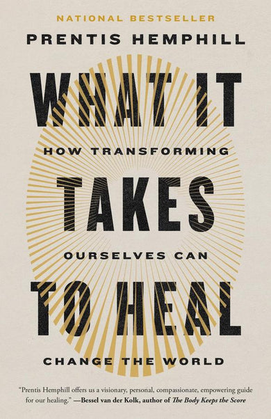 What It Takes To Heal