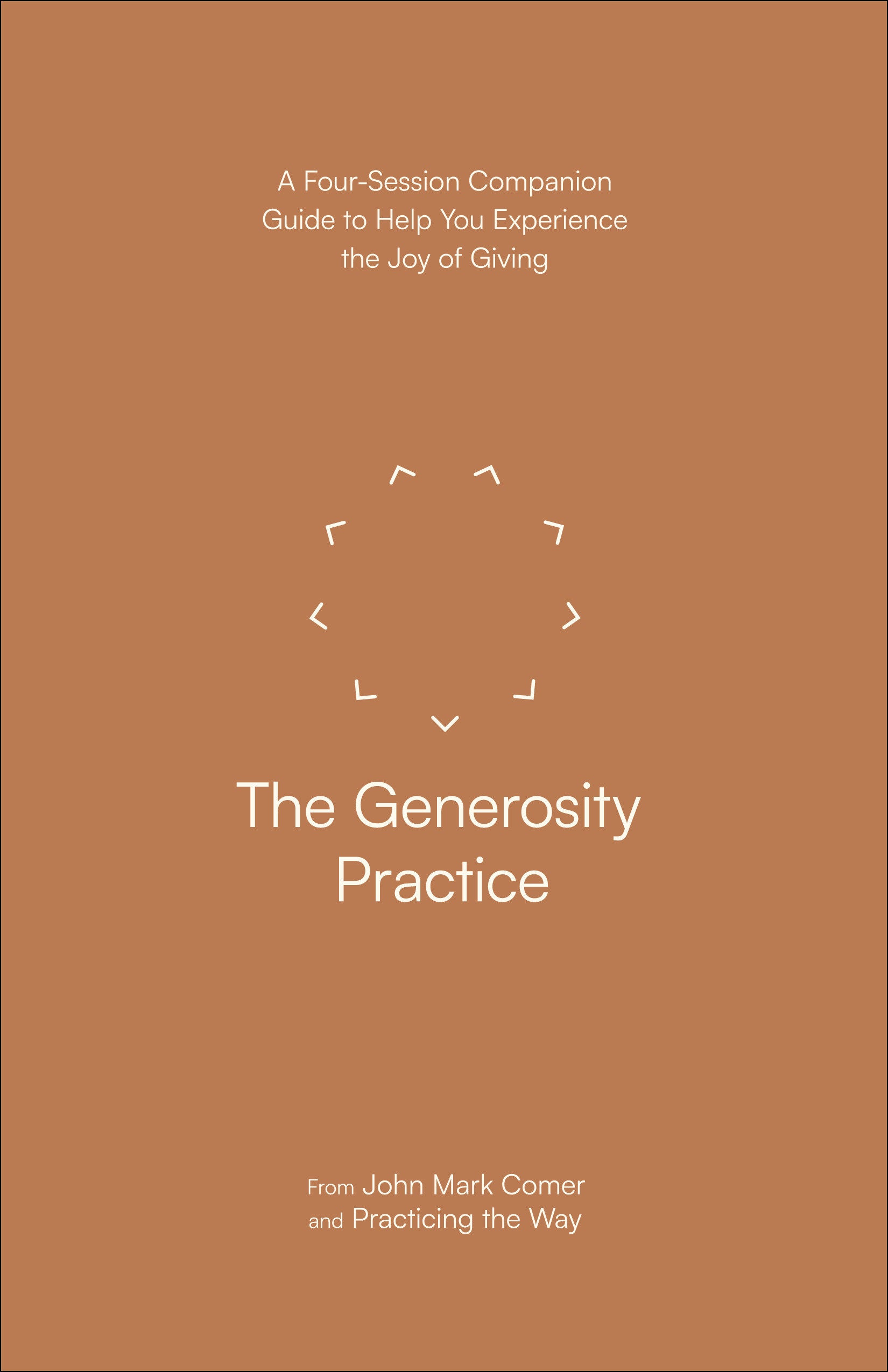 The Generosity Practice