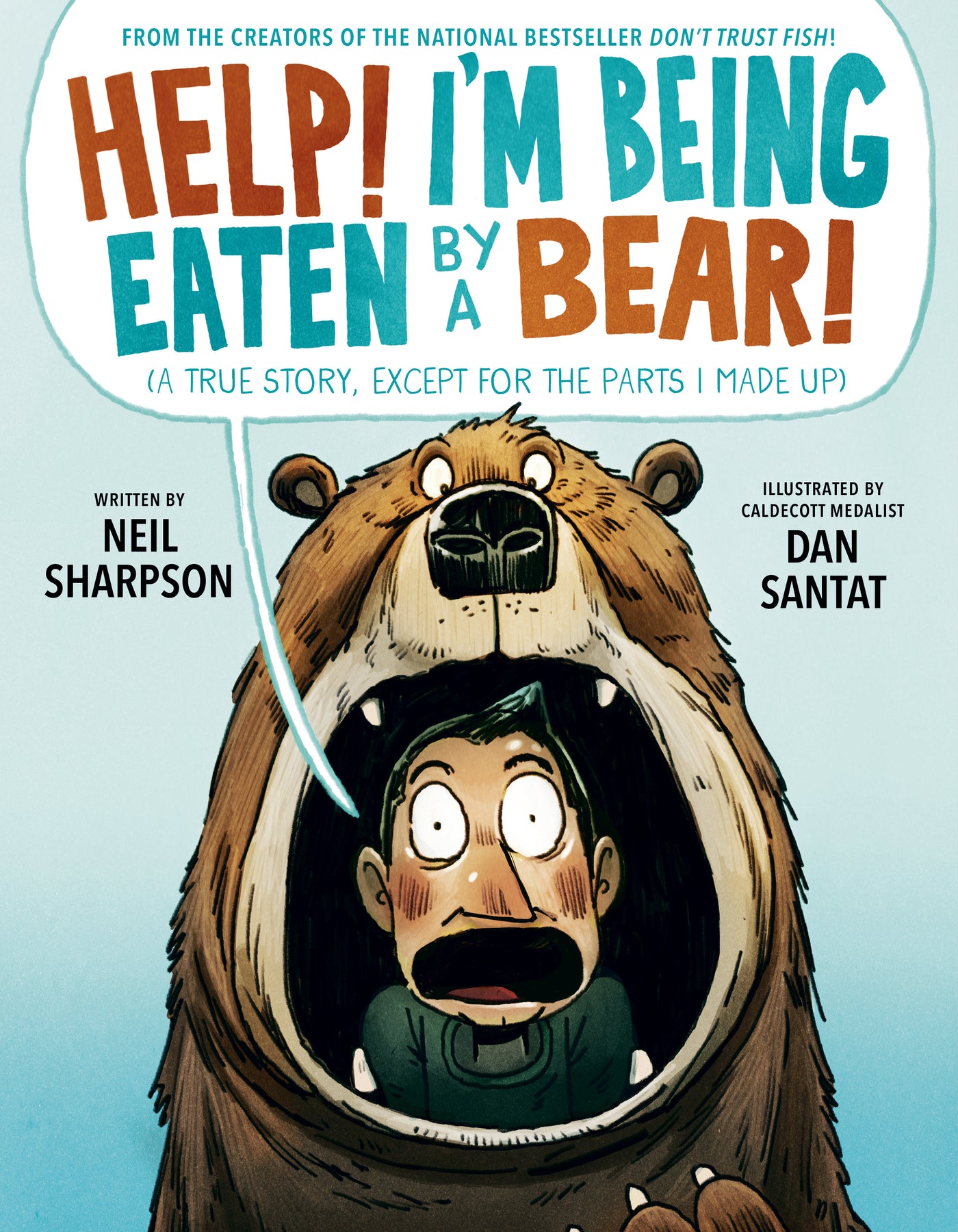 Help! I'm Being Eaten by a Bear!