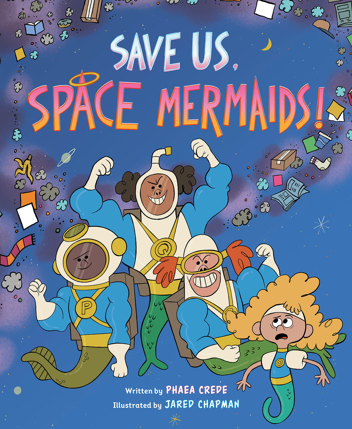 Save Us, Space Mermaids! cover (ISBN 9780593621400)