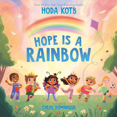 Cover of Hope Is a Rainbow (ISBN 9780593624128)
