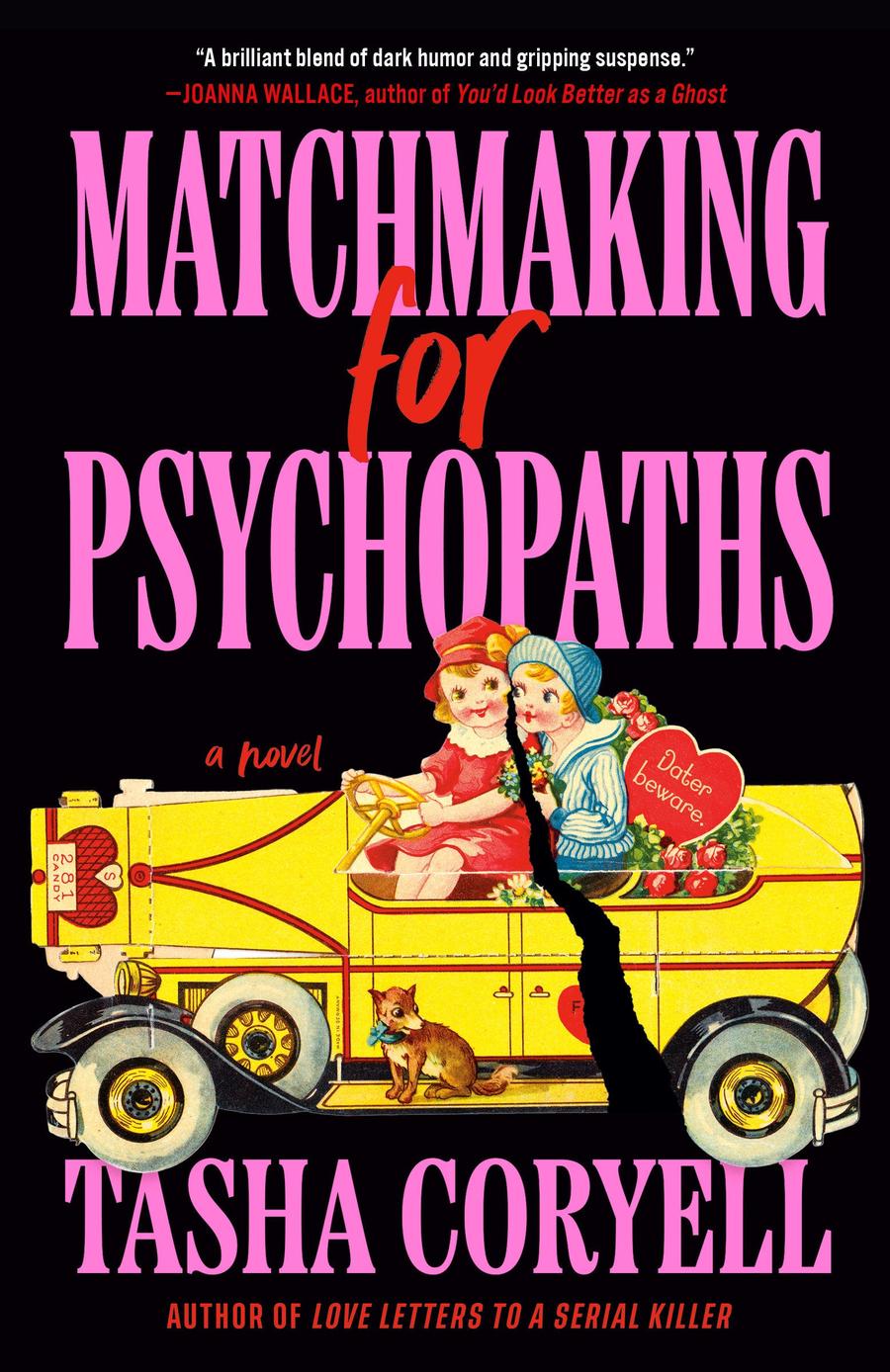 Matchmaking for Psychopaths