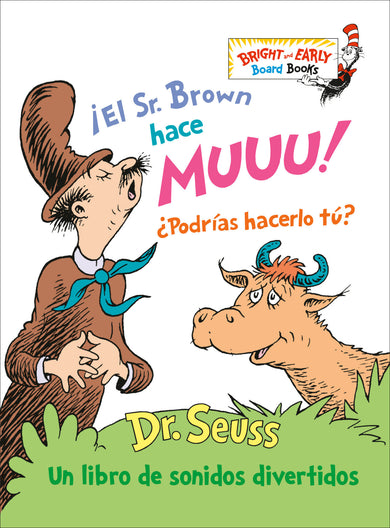 ¡El Sr. Brown hace Muuu! ¿Podrías hacerlo tú? (Mr. Brown Can Moo! Can You? Spanish Edition) cover (ISBN 9780593651025)