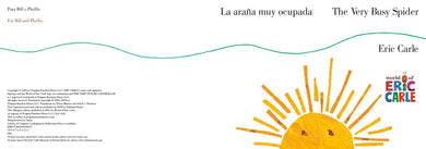 The Very Busy Spider/La araña muy ocupada (Bilingual English-Spanish Edition) US - Board book