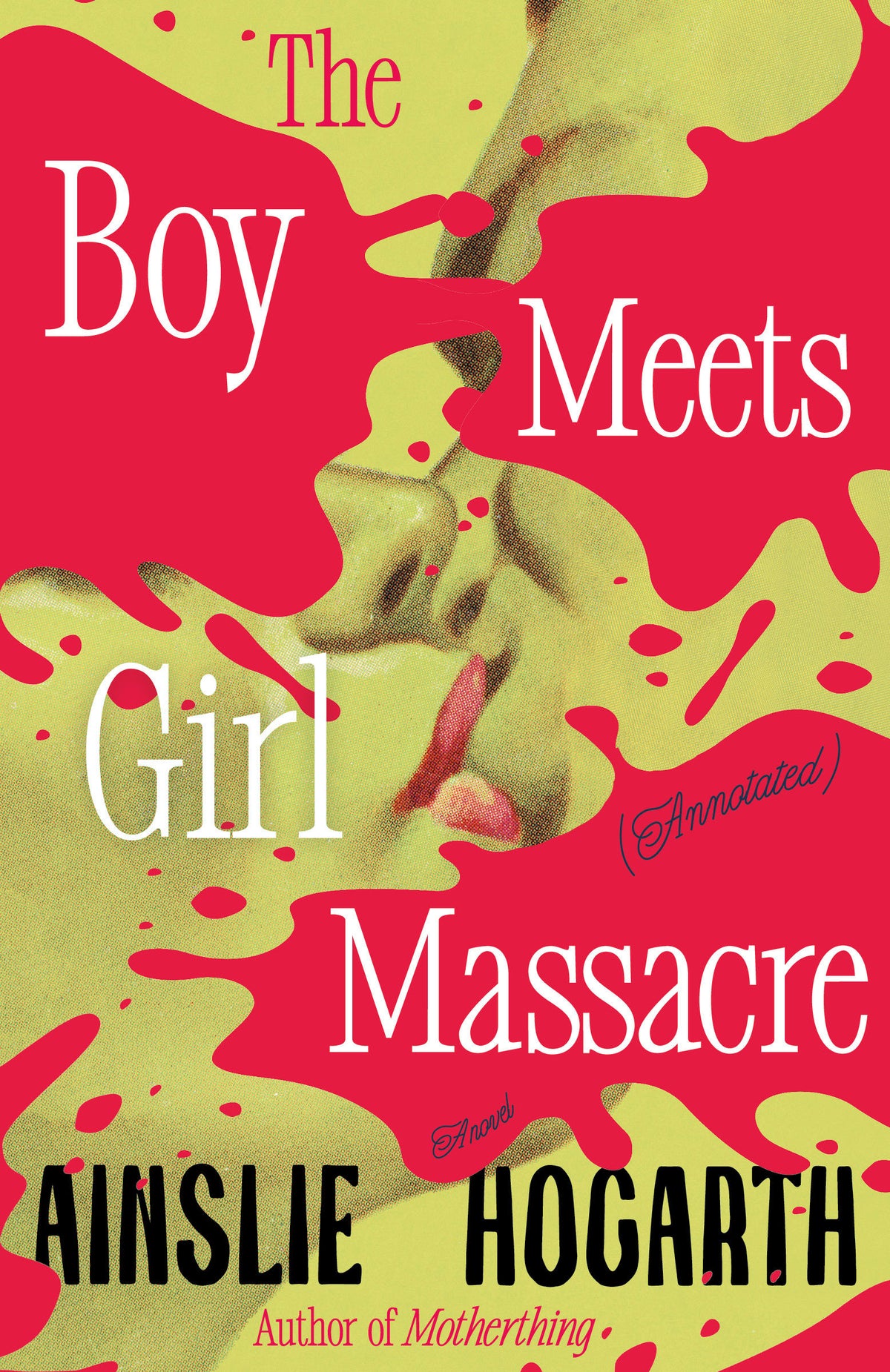 Boy Meets Girl Massacre (Annotated) cover (ISBN 9780593688564)