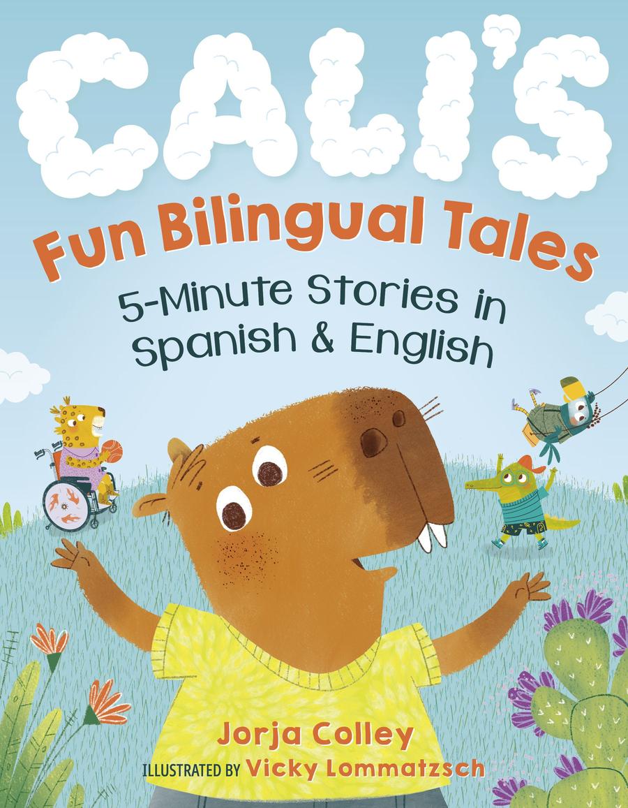 Cali's Fun Bilingual Tales: 5-Minute Stories in Spanish and English-Children’s / Teenage fiction: Classic and traditional-買書書 BuyBookBook