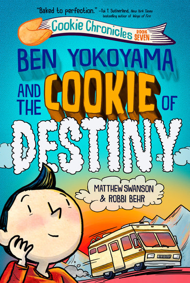 Ben Yokoyama and the Cookie of Destiny