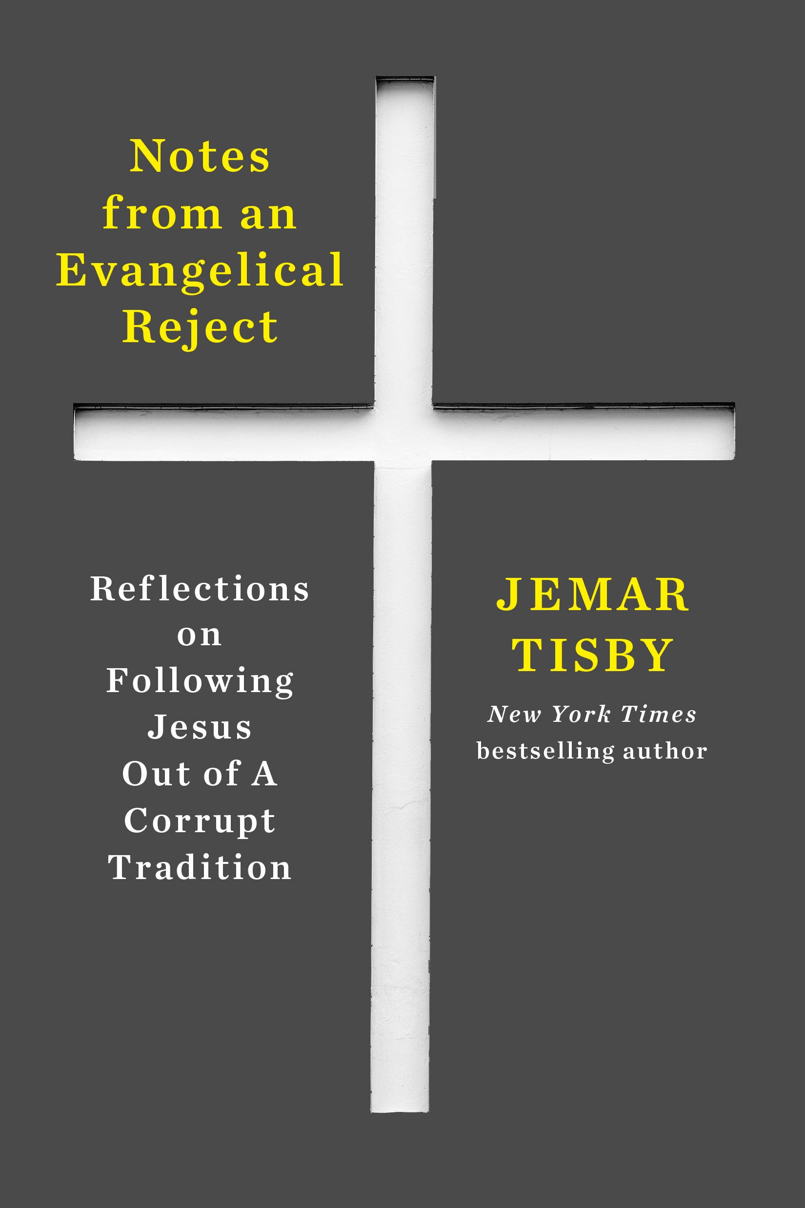 Notes from an Evangelical Reject