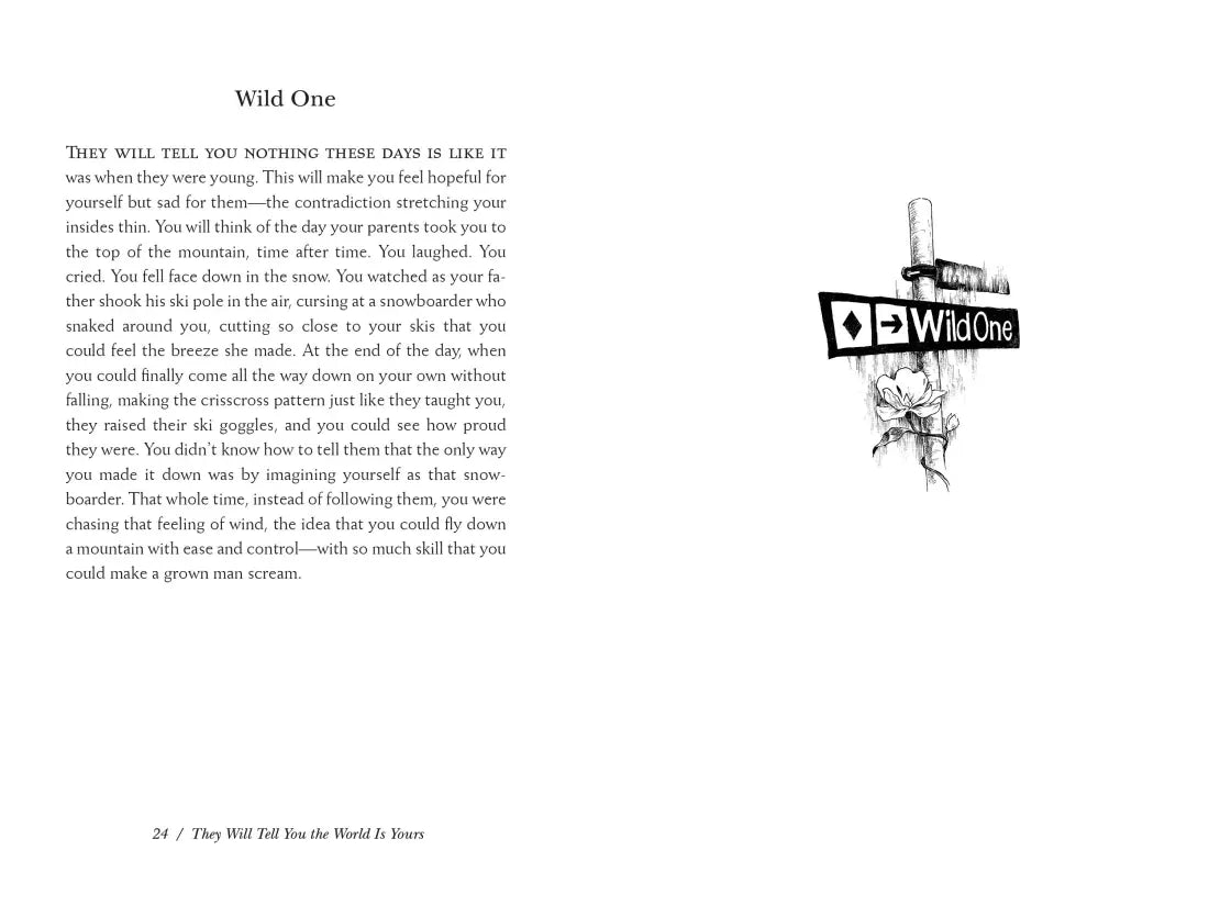 They Will Tell You the World Is Yours US - Hardback
