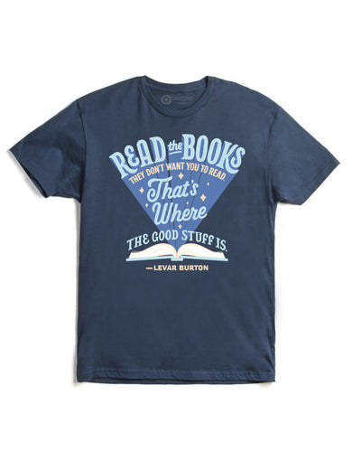 Levar Burton: Read the Books They Don't Want You to Read Unisex T-Shirt XXXX-Large