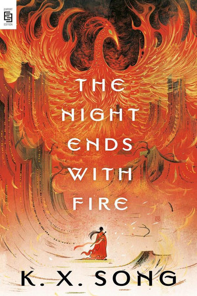 The Night Ends With Fire