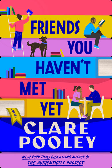 Friends You Haven't Met Yet cover (ISBN 9780593834367)