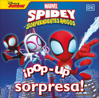 ¡Pop-up sorpresa! Spidey y sus sorprendentes amigos (Pop-Up Peekaboo! Marvel Spidey and his Amazing Friends) cover (ISBN 9780593848340)