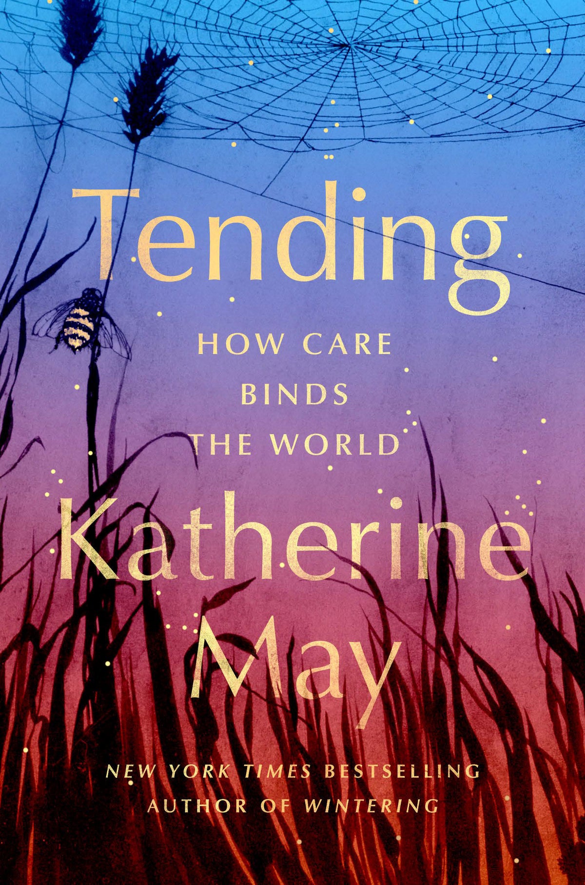 Tending cover (ISBN 9780593853528)