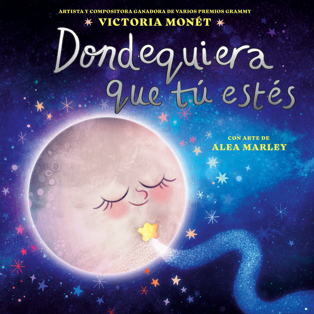 Dondequiera que tú estés (Everywhere You Are Spanish Edition) cover (ISBN 9780593858813)
