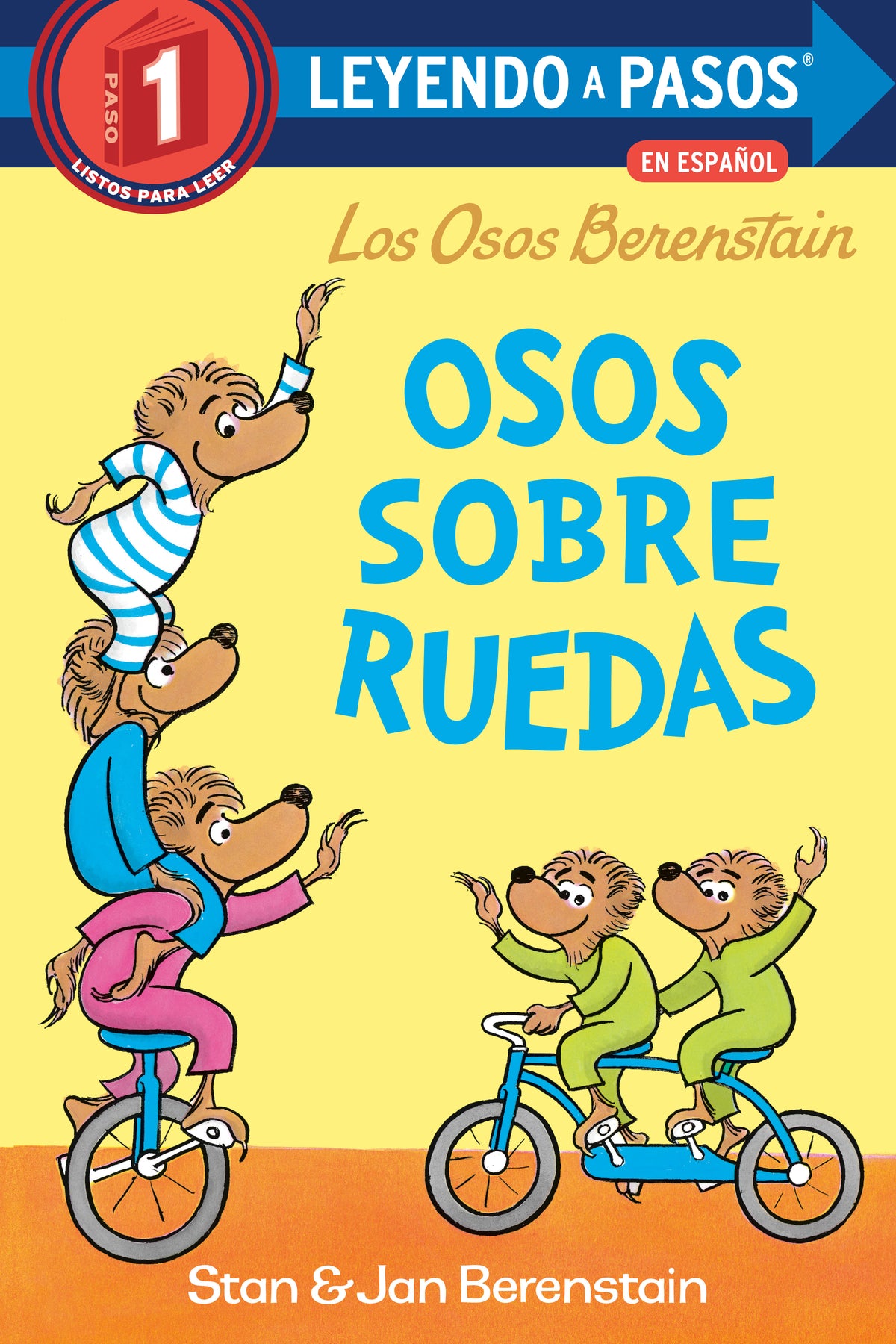 Osos sobre ruedas (Bears on Wheels Spanish Edition)(Berenstain Bears) cover (ISBN 9780593899083)