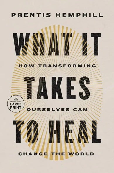 What It Takes To Heal