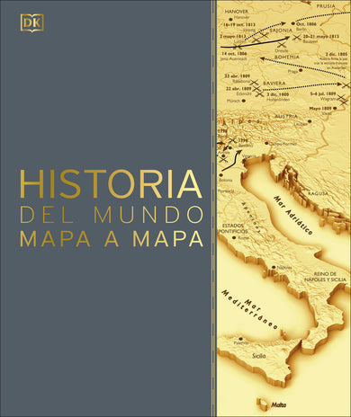 Historia del mundo mapa a mapa (History of the World Map by Map) cover (ISBN 9780593958667)