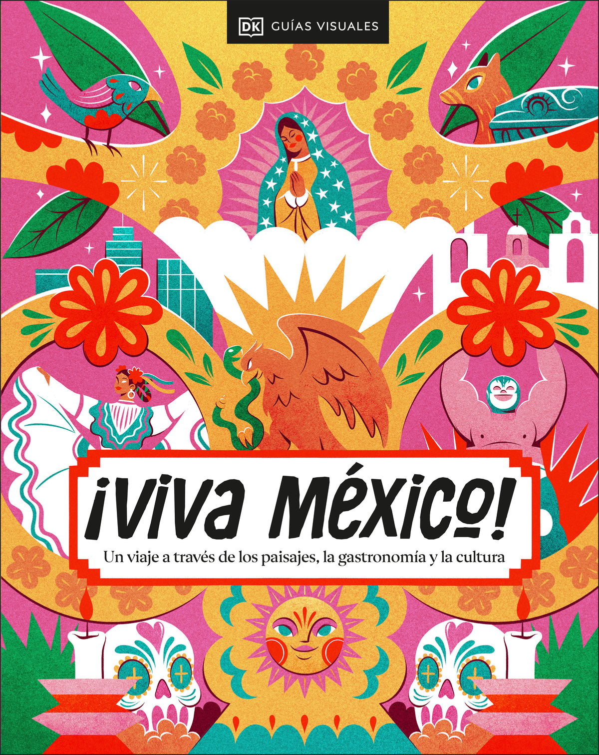 ¡Viva México! (Spanish Edition) cover (ISBN 9780593959923)