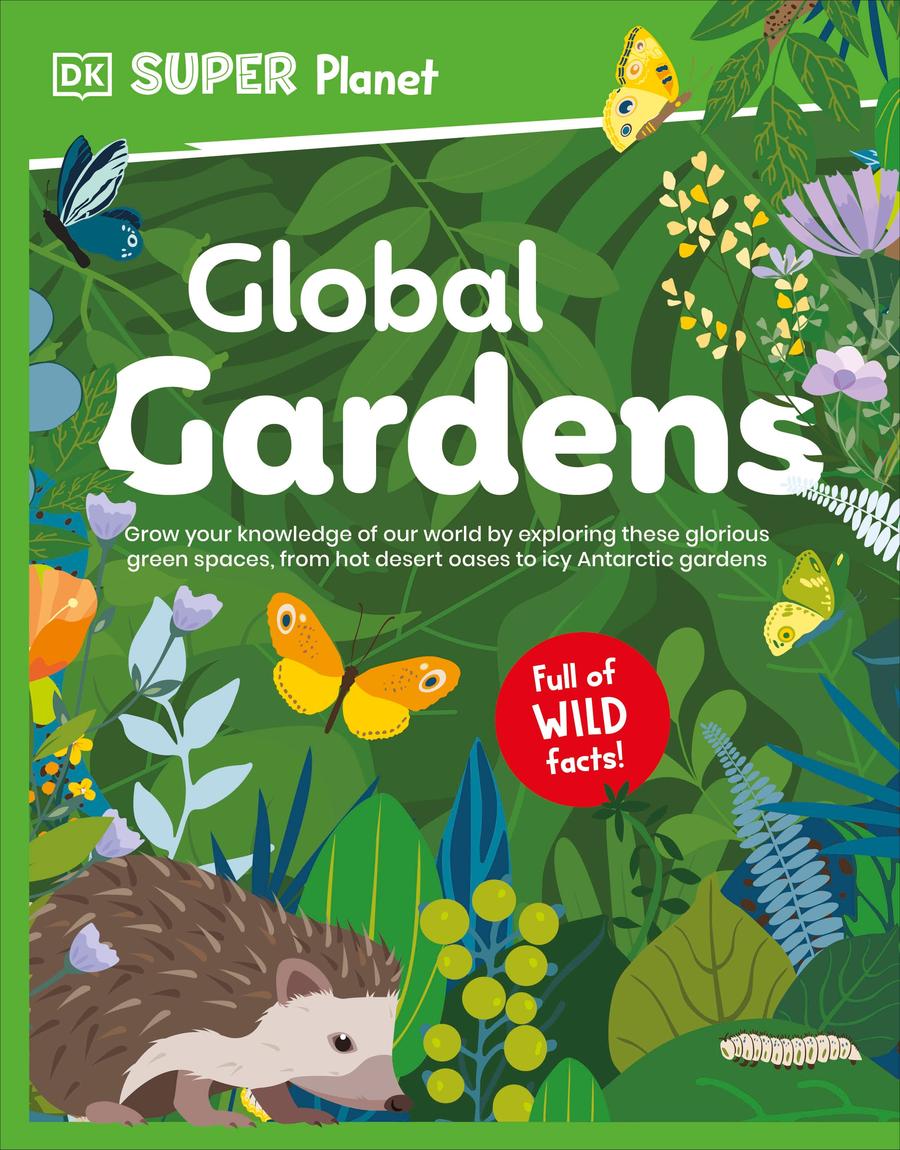DK Super Planet Global Gardens