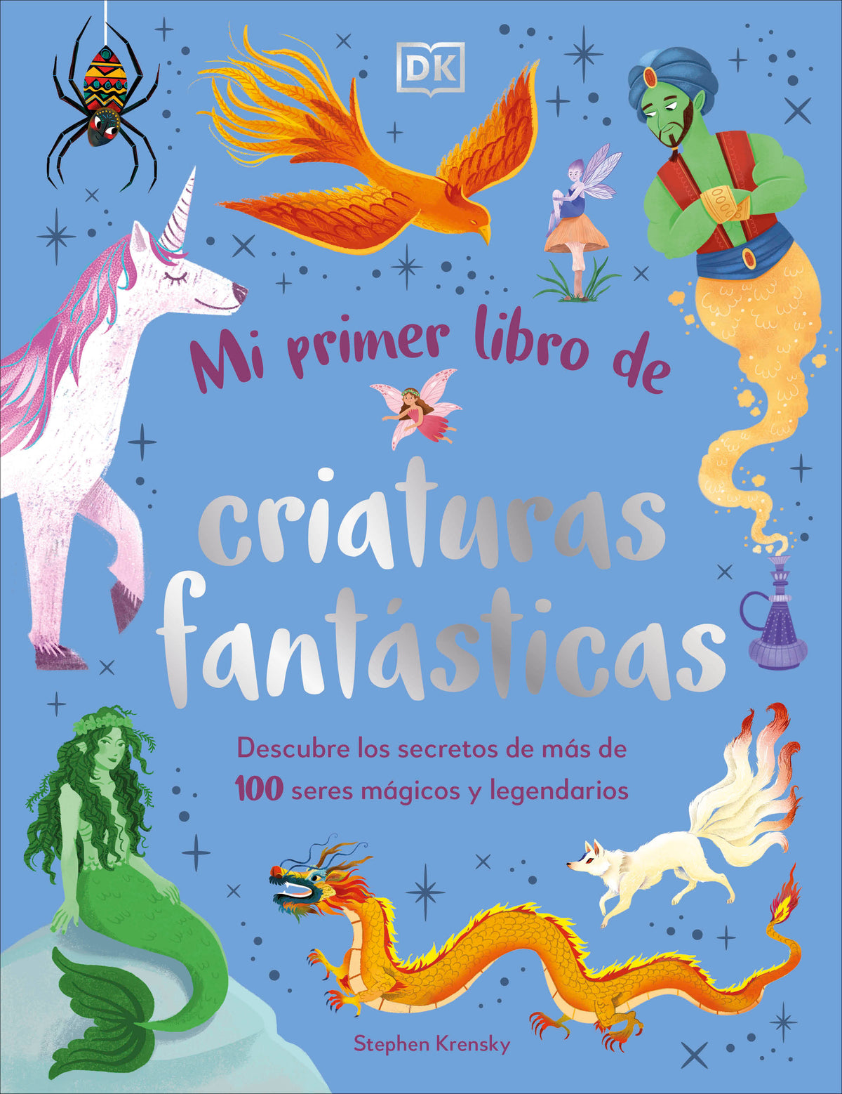 Mi primer libro de criaturas fantasticas (Bedtime Book of Magical Creatures) cover (ISBN 9780593963098)