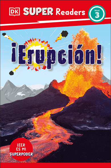 DK Super Readers Level 3 Spanish Translation Eruption - ¡Erupción! cover (ISBN 9780593966648)