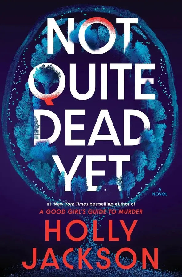 Not Quite Dead Yet: A GMA Book Club Pick