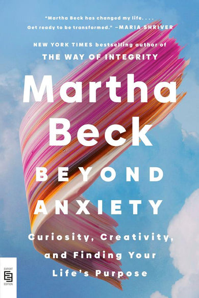 Beyond Anxiety