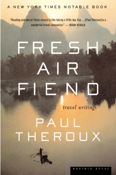 Fresh Air Fiend