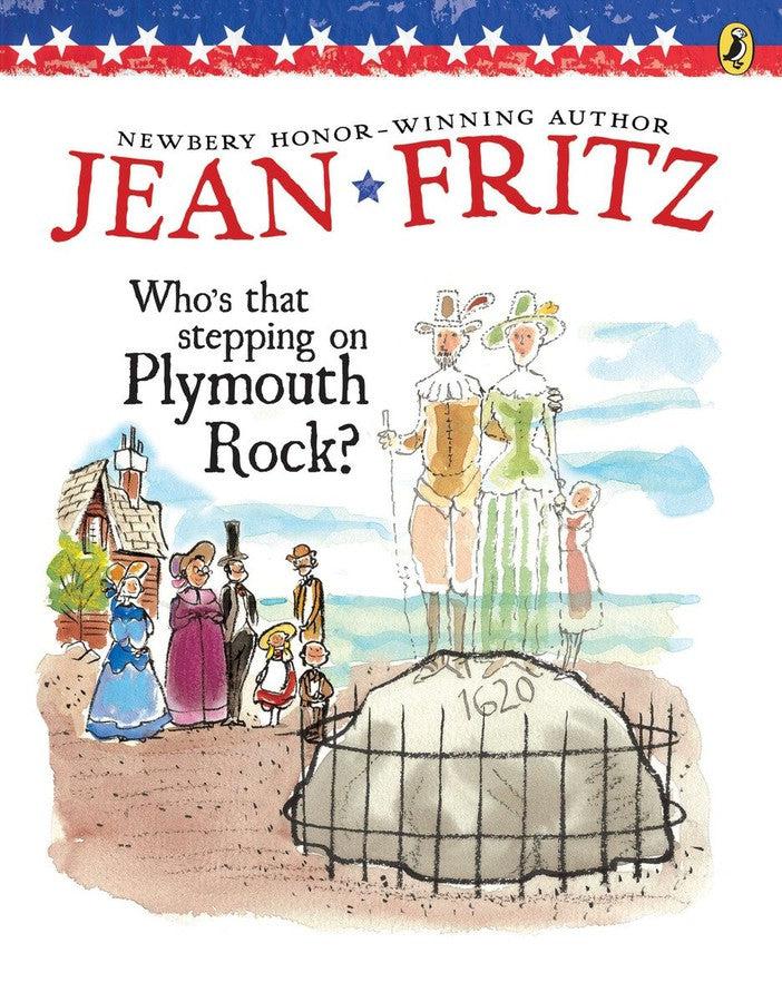 Who's That Stepping on Plymouth Rock?-Children’s / Teenage general interest: History and Warfare-買書書 BuyBookBook