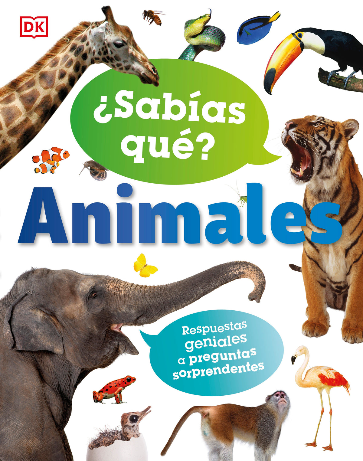 ¿Sabías qué? Animales (Did You Know? Animals) cover (ISBN 9780744064513)