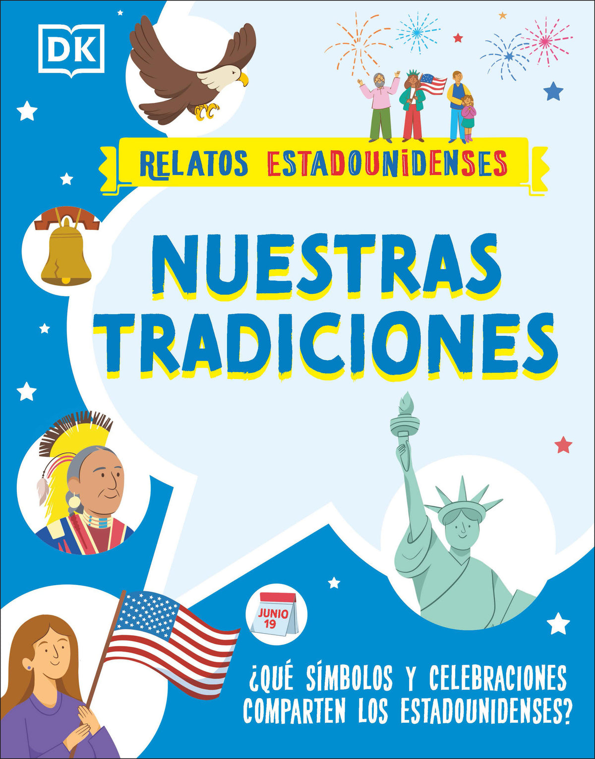 Nuestras tradiciones (Our Traditions) cover (ISBN 9780744082692)
